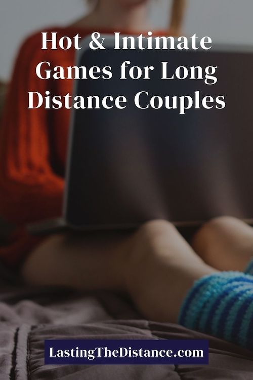 23 Hot Long Distance Sex Games for Fun & Steamy Sessions
